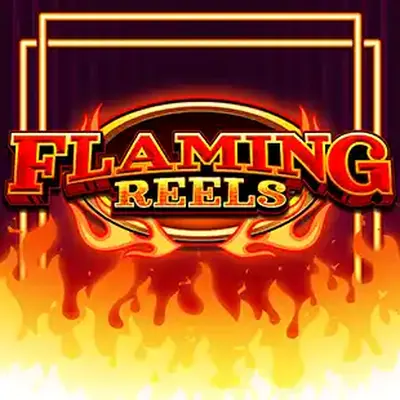 Flaming Reels